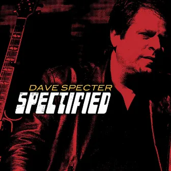 Spectified by Dave Specter