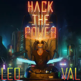 Hack the Power by Leo Val