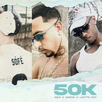 50K by Jotta Nit