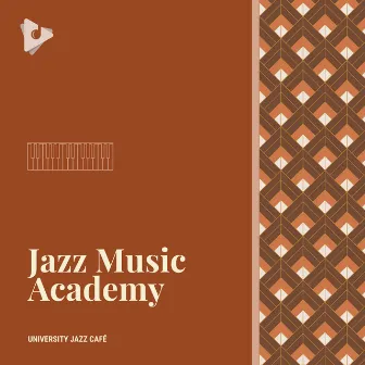 Jazz Music Academy by University Jazz Cafe