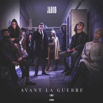 Avant la guerre by Jarod