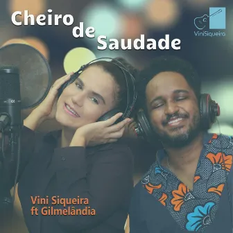 Cheiro de Saudade by Vini Siqueira