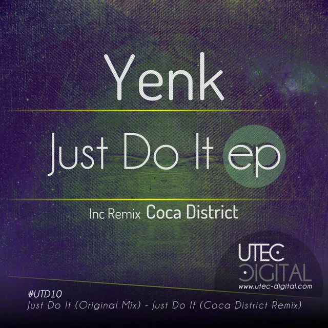 Just Do It - Coca District Remix