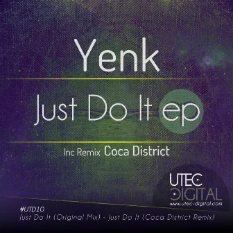 Just Do It by Yenk