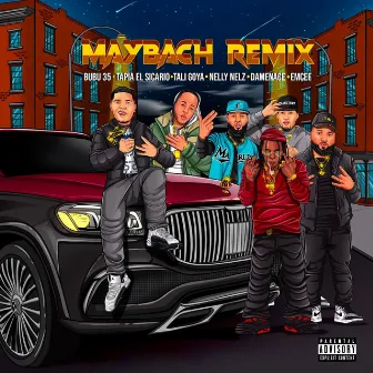 Maybach (Remix) by Damenace