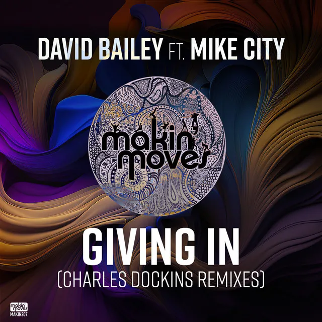 Giving In (Charles Dockins Remixes)