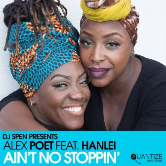 Ain't No Stoppin' (Edits) by Han Lei