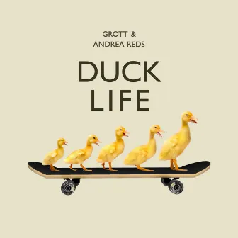 Duck Life by Andrea Reds