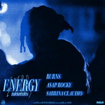 Energy (Remixes) (feat. Sabrina Claudio) by BURNS