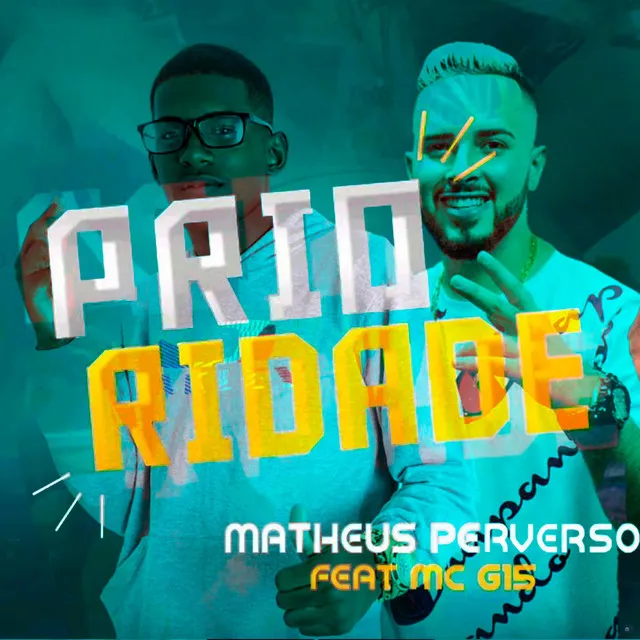 Prioridade (feat. MC G15)