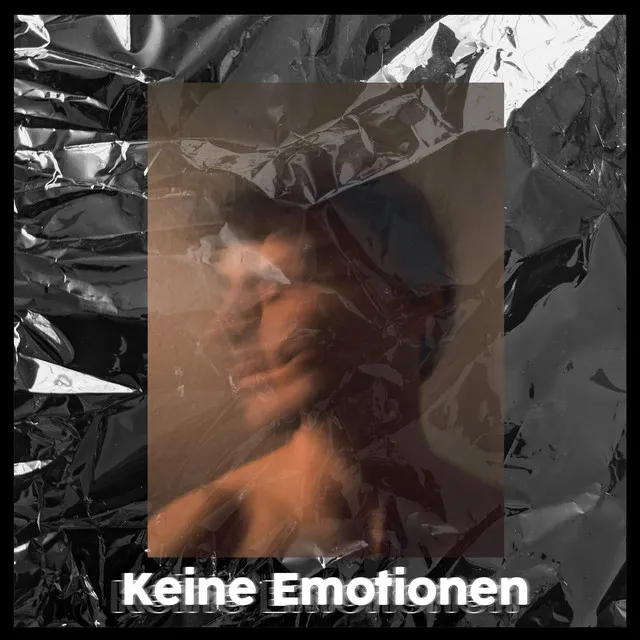 Keine Emotionen