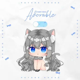 Adorable by Tabby Neko