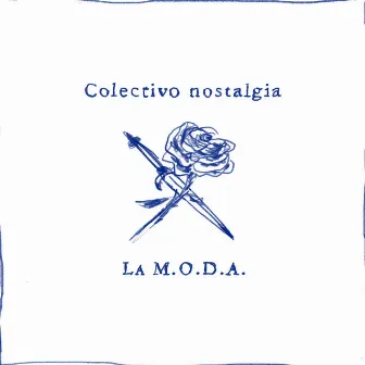 Colectivo Nostalgia by La Maravillosa Orquesta del Alcohol