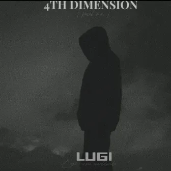 4th DIMENSION by Lugi