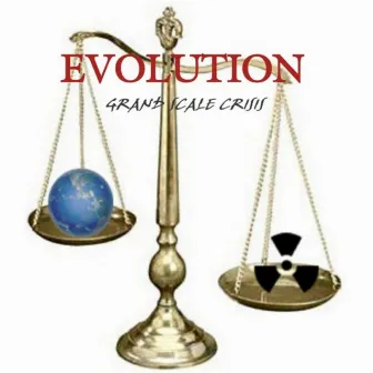 Grand Scale Crisis by Evolution