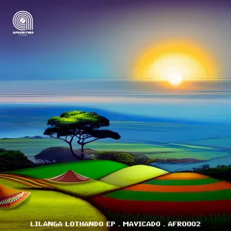 Lilanga Lothando EP by Mavicado