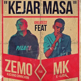 Kejar Masa by Zemo