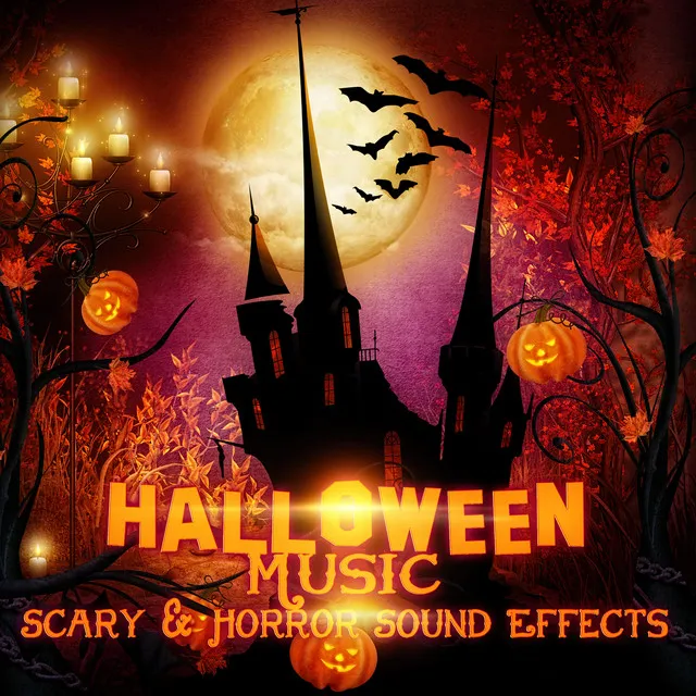 Halloween Music: Scary & Horror Sound Effects