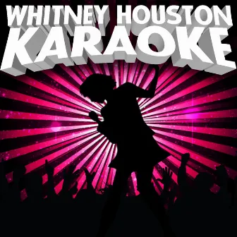 Whitney Houston Karaoke by Pop R&B Divas