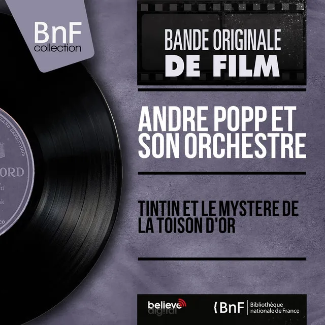 Tintin et le mystère de la toison d'or (Original Motion Picture Soundtrack, Mono Version)