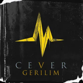 Gerilim by Cever