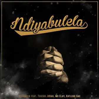 Ndiyabulela by Sthamzen