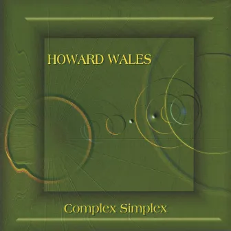 Complex Simplex by Howard Wales