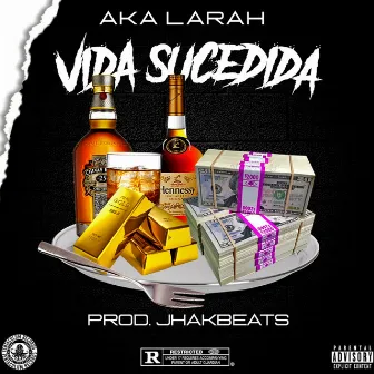 Vida Sucedida by JhaKBeat's