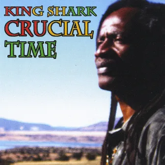 Crucial Time by King Shark