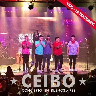 Concierto en Buenos Aires (En Vivo en La Trastienda) by Ceibo