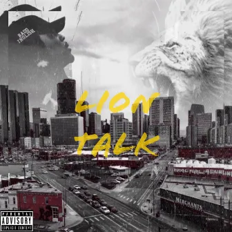 Lion Talk by Badd Inglish