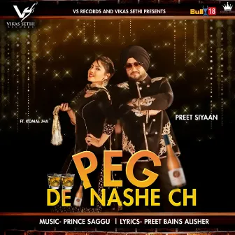 Peg De Nashe Ch by Preet Siyaan