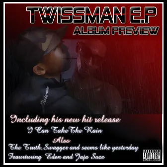 Album Preview by Twissman