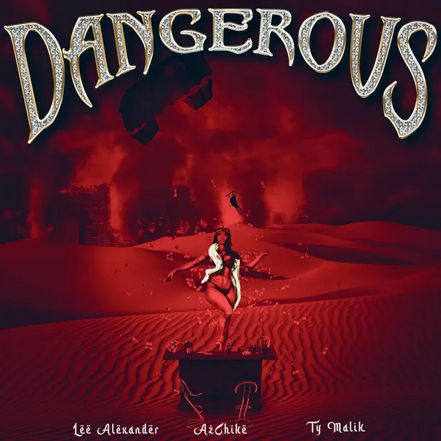 Dangerous (R.I.P. DJ Official)