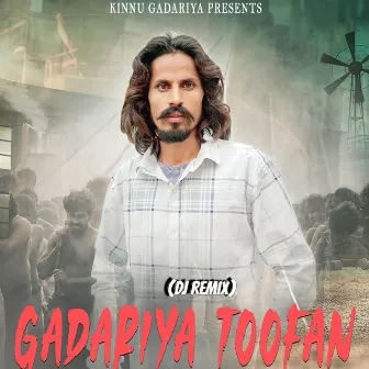 Gadariya Toofan (Remix) by Kinnu Gadariya