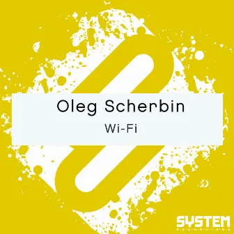 Wi-Fi by System Recordings