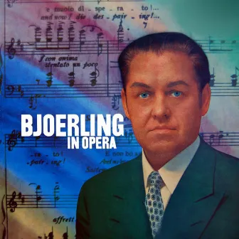 Bjoerling in Opera by Royal Swedish Symphony Orchestra