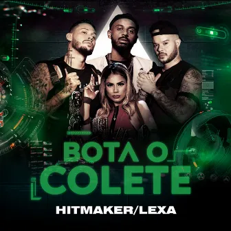 Bota O Colete by HITMAKER