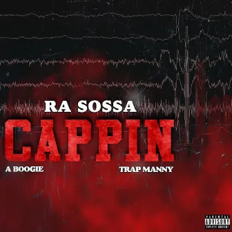 Cappin by Ra Sossa