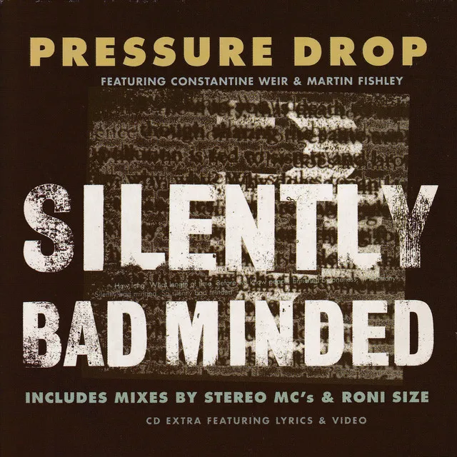 Silently Bad Minded (feat. Constantine Weir & Martin Fishley) - Stereo MC's Remix