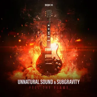 Feel the Flame by Unnatural Sound