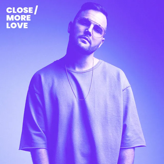 Close (feat. Evan & Eris)