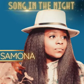 Song In The Night by Samona