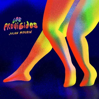 Los prohibidos by Julian Mourin