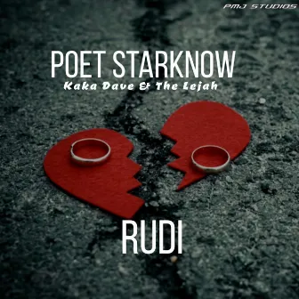 RUDI by Poet Starknow