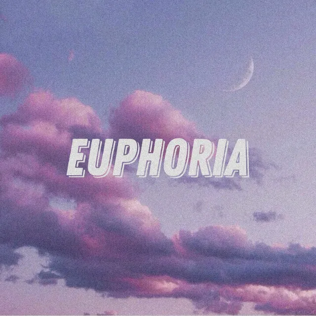 EUPHORIA