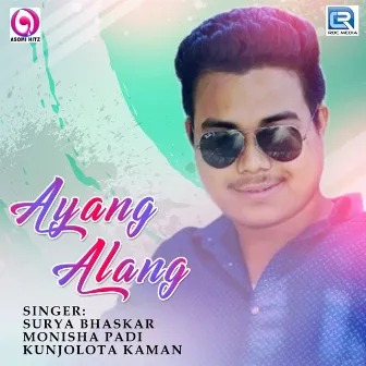 Ayang Alang (Original) by Surjya Bhaskar