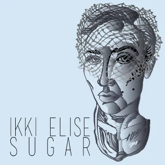 Sugar by Ikki Elise