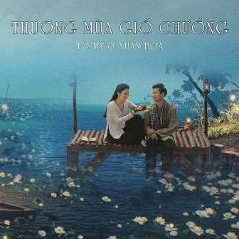 Thương Mùa Gió Chướng by Xuân Hoà