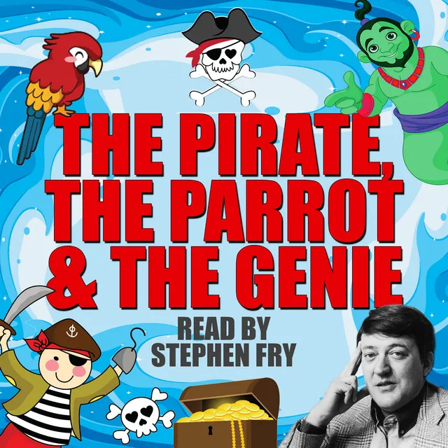 The Pirate, The Parrot & The Genie.1 - The Pirate, The Parrot & The Genie